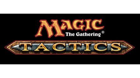 Magic: The Gathering - Tactics - Ankündigung und Teaser
