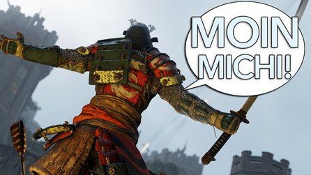 Moin Michi - Folge 43 - Der Hass auf For Honor nervt