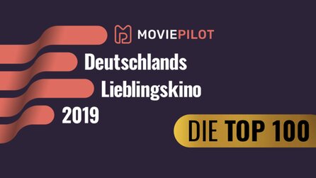 Deutschlands Lieblingskino 2019: Die 100 beliebtesten Kinos des Landes stehen fest