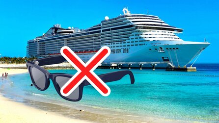 Ein großer Kreuzfahrt-Konzern verbannt smarte Brille von seinen Schiffen – die Gründe liegen auf der Hand