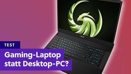MSI Alpha 17 im Test: Brauche ich überhaupt noch einen Desktop-PC zum Spielen?