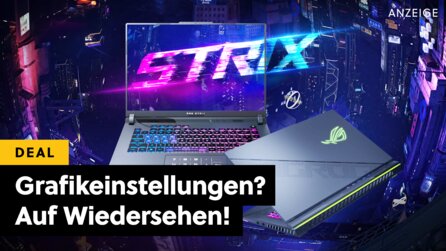 Nie wieder auf Low-Settings zocken: Mit diesem ASUS ROG Gaming-Laptop dreht ihr immer alles auf Anschlag!