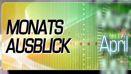 Neue PC-Spiele im April 2015 - Die kommentierte Video-Vorschau