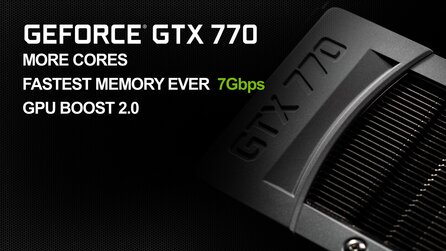 Nvidia Geforce GTX 770 - Hersteller-Präsentation