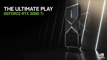 Nvidia: RTX 3080 Ti und RTX 3070 Ti angekündigt, Release schon bald