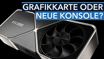 Nvidia RTX 3000 - Gegen diese Karten haben PS5 und Xbox keine Chance