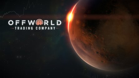 Offworld Trading Company - Release des Strategiespiels in Kürze [Update]