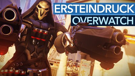 Overwatch - Ersteindruck: Blizzard kanns einfach