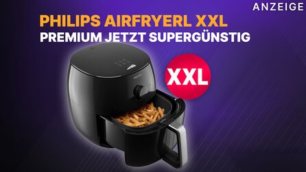Philips Airfryer XXL: Highend Heißluftfritteuse supergünstig bei Amazon – Frittiert wie in der Gastronomie!