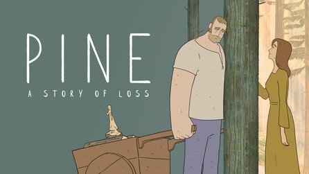 Pine – A Story of Loss - Vollversion 03 – GameStar Ausgabe 052026