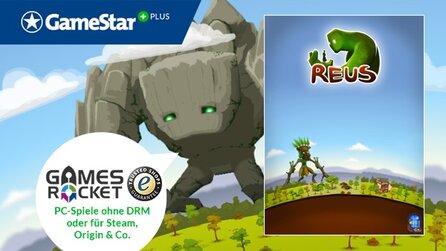 Sanfte Giganten bei GameStar Plus - Reus von Gamesrocket