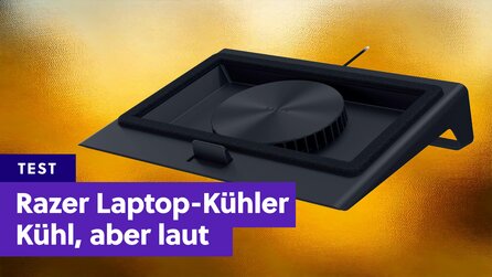 Razer Laptop-Kühler für 150 Euro im Test: Top-Leistung mit einer Schwäche, die nicht sein dürfte