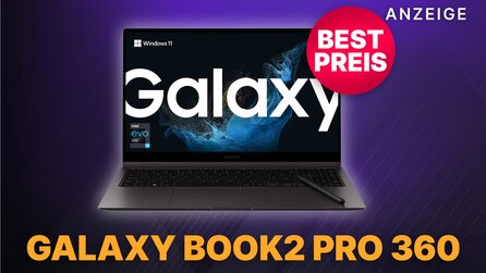 Galaxy Book2 Pro 360: Convertible dank 250€ Cashback wahnsinnig günstig
