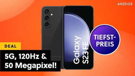 5G + 120Hz AMOLED: Das Samsung Galaxy S23 FE ist jetzt unverschämt günstig zum absoluten Bestpreis!