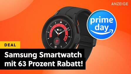 Der Amazon Prime Day lässt Preise ins Bodenlose fallen: Die Samsung Galaxy Watch5 Pro gibts nur noch heute 63 Prozent günstiger!
