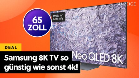 Teaserbild für Wer da noch 4K kauft ist, selber schuld: 65 Zoll Samsung Neo QLED 8K TV jetzt irre 71% günstiger!