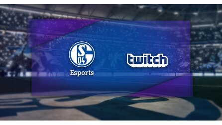 Twitch - Gibt Kooperation mit FC Schalke 04 Esports bekannt