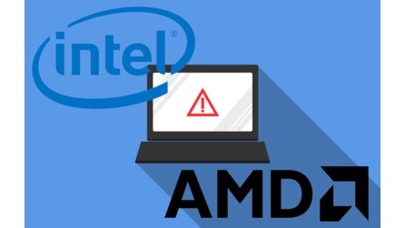 Sicherheitslücken – AMD-CPUs und Intel-Chipsätze betroffen