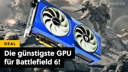 Zu dieser Grafikkarte gibt’s noch für eine Woche Battlefield 6 dazu – günstiger könnt ihr es nicht auf Ultra genießen!