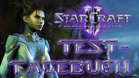 Starcraft 2: Heart of the Swarm - Test-Tagebuch zur Zerg-Kampagne