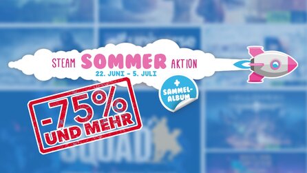 Steam Summer Sale - Die besten Spiele mit 75 Prozent Rabatt oder mehr