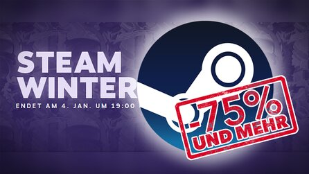 Steam Winter Sale 2017 - Die besten Spiele mit 75 Prozent Rabatt oder mehr