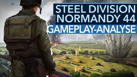 Steel Division: Normandy 44 - Video-Analyse: Was macht das Echtzeit-Strategiespiel so besonders?