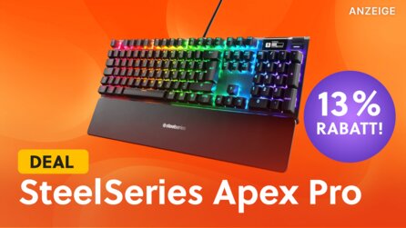 SteelSeries Apex Pro: Derzeit gibt es das wichtige Tastatur-Upgrade für euren PC günstig!