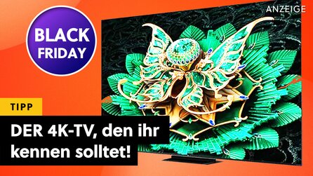 Mein persönlicher Preis-Leistungs-Sieger unter den 4K-TVs ist gerade günstiger als je zuvor - Black Friday schon da?