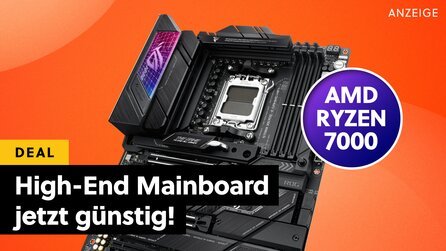 Wunderschönes ASUS X670-Mainboard für AMD + die schnellste Gaming-CPU jetzt sagenhaft günstig bei Amazon