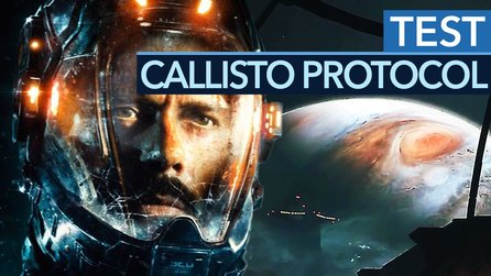 The Callisto Protocol - Testvideo zum gescheiterten Dead Space-Killer