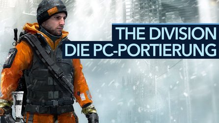 The Division - PC-Portierung und Optionsmenü