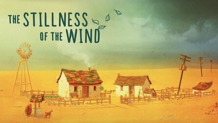 The Stillness of the Wind - Vollversion 02 – GameStar Ausgabe 082026