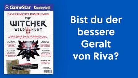 Angehende Hexer verlassen sich auf unser Kompendium - GameStar Sonderheft