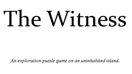 The Witness - Neues Spiel der Braid-Macher bekommt Namen