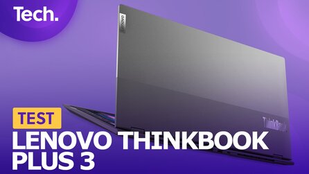 Lenovo ThinkBook Plus Gen 3 im Test: Luxus dank mehr Bildfläche
