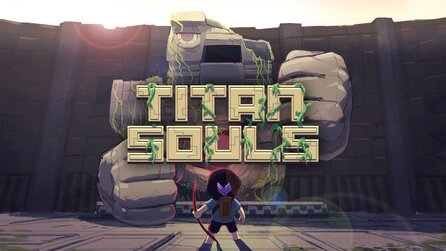 Titan Souls - Demo zum »Dark Souls trifft Shadow of the Colossus«-Spiel