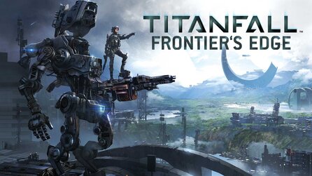 Titanfall - Release-Termin für Game-Update 5 und Frontiers Edge