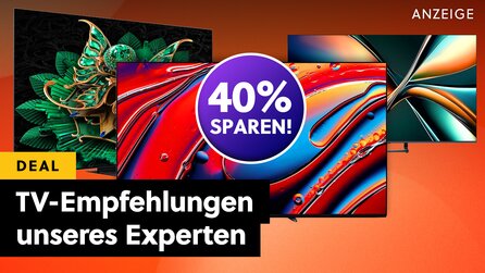 Das sind 4K-TVs, die sich wirklich lohnen! Drei Experten-Tipps von 55 bis 75 Zoll, bei denen ihr nicht auf Black Friday warten müsst