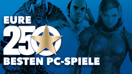 Community-Wahl der 250 besten PC-Spiele aller Zeiten - So habt ihr gewählt!