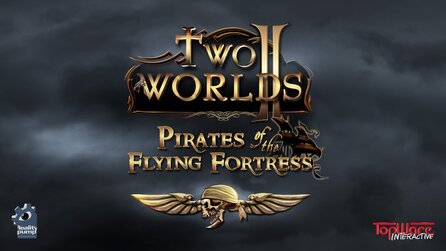 Two Worlds 2: Pirates of the Flying Fortress - Addon für das Rollenspiel angekündigt