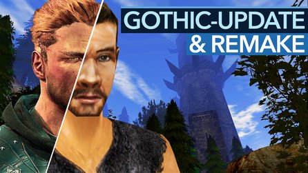 Updates, Mods und Remake - Gothic 20 Jahre später