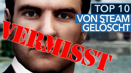 Von Steam gelöscht - 10 Spiele, die von Steam verschwunden sind im Video