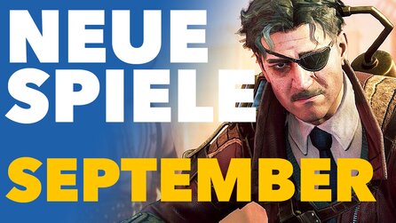 Neue Spiele im September - Release-Vorschau für PC und Konsolen