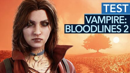 Vampire: Bloodlines 2 - Test-Video: Für seine Story geht das Spiel über Leichen