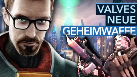 Darum kein Half-Life 3: Valves nächster Megahit ist GANZ anders!