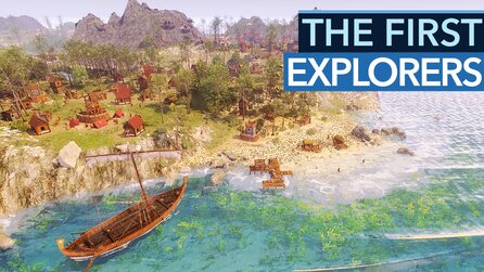 Teaserbild für The First Explorers - Vorschau-Video: Wir haben das neue Die Siedler gespielt.