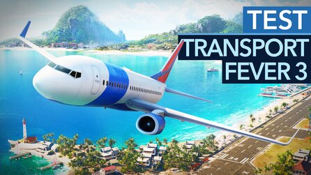 Transport Fever 3 ist die beste + schönste Wirtschafts-Simulation 2026! | TestReview