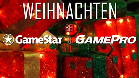 Weihnachten bei GameStar + GamePro - Das wünschen wir uns zu Weihnachten