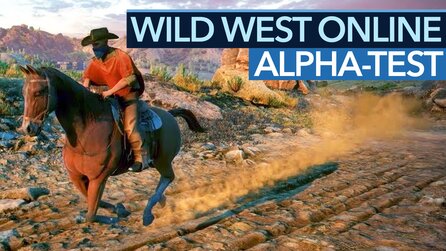 Wild West Online - Alpha-Test im Video: Jetzt schon 40 Euro fürs Western-MMO ausgeben?